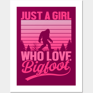 Girl Who Loves Bigfoot Posters and Art